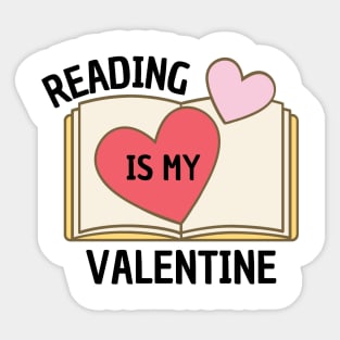 Reading Is My Valentine Sticker
